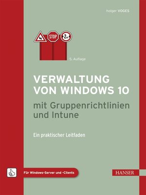 cover image of Verwaltung von Windows 10 mit Gruppenrichtlinien und Intune